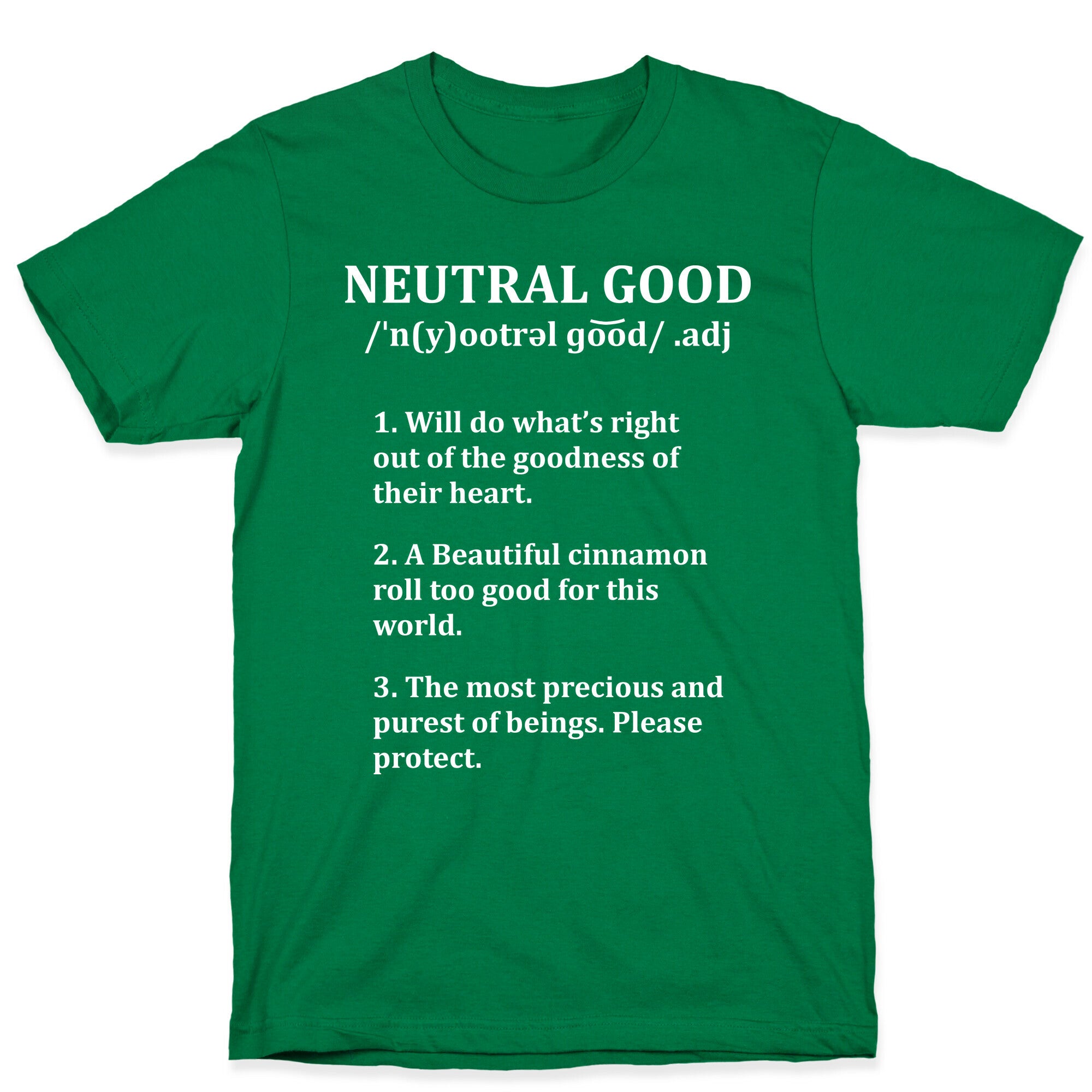 Neutral Good Definition T-Shirt